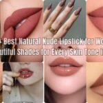 Best Natural Nude Lipstick for Women